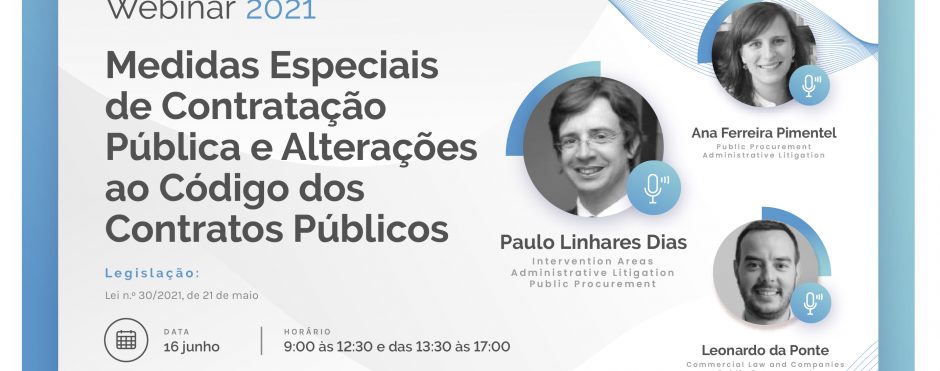 Webinar – Medidas Especiais de Contratação Pública e Alterações ao Código dos Contratos Públicos